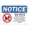 Signmission Sign, 7" H, Rigid Plastic, NOTICE No Pets Service Animals Allowed Sign, Landscape, L-16172 OS-NS-P-710-L-16172 - alternate 1